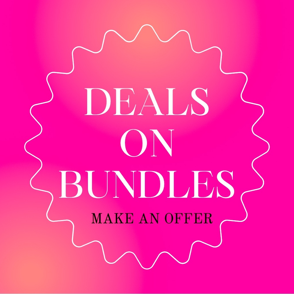 DEALS ON BUNDLES